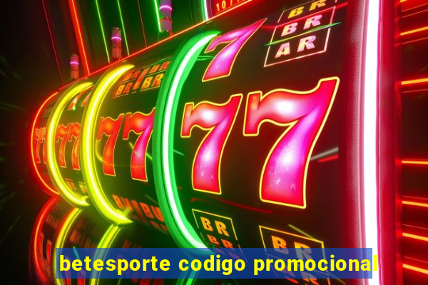 betesporte codigo promocional